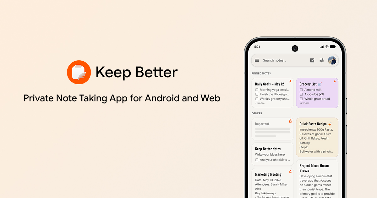 Keep Better - Private Note Taking App for Android and Web